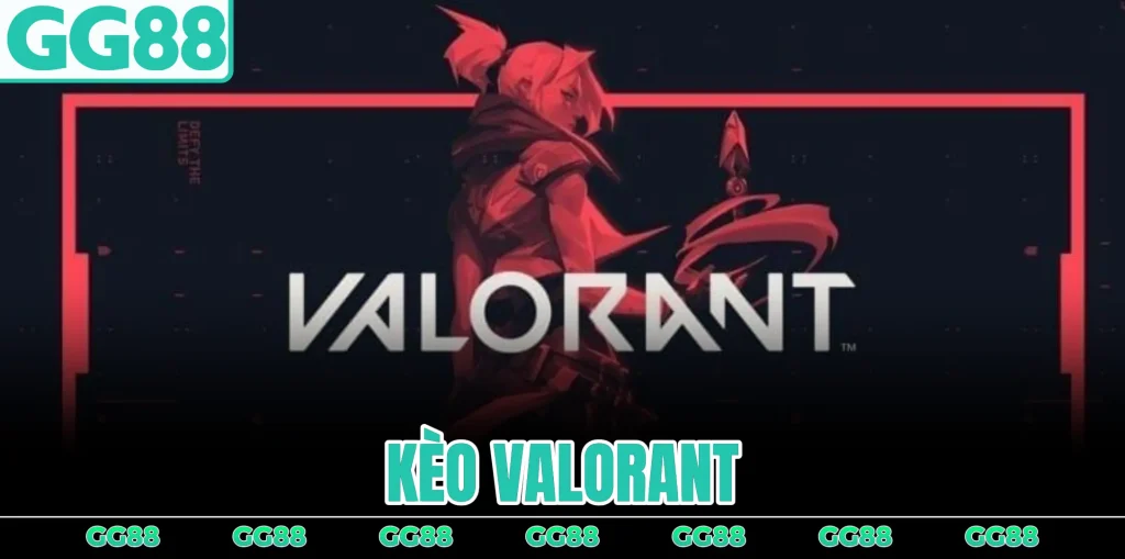 keo-valorant